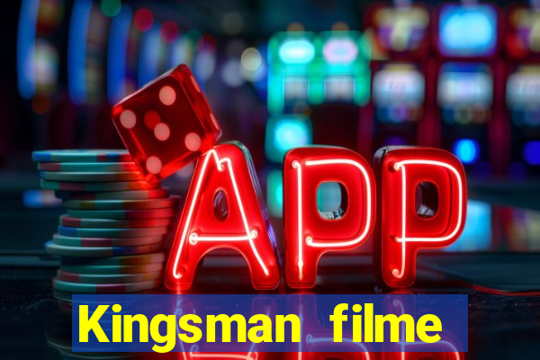 Kingsman filme completo dublado superflix